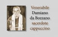 Ehrwürdiger Damian von Bozzano, Kapuzinerpriester